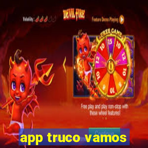 app truco vamos